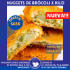 * Nuggets de brócoli x kilo (sábado)