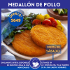 * Medallon de Pollo x kilo (sábado)