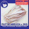 FILET DE MERLUZA X2KG OFERTA (FRESCA, SIN INTERFOLIAR)